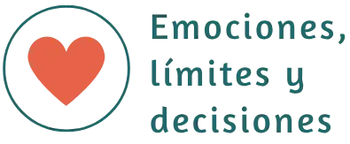 Emociones, límites y decisiones